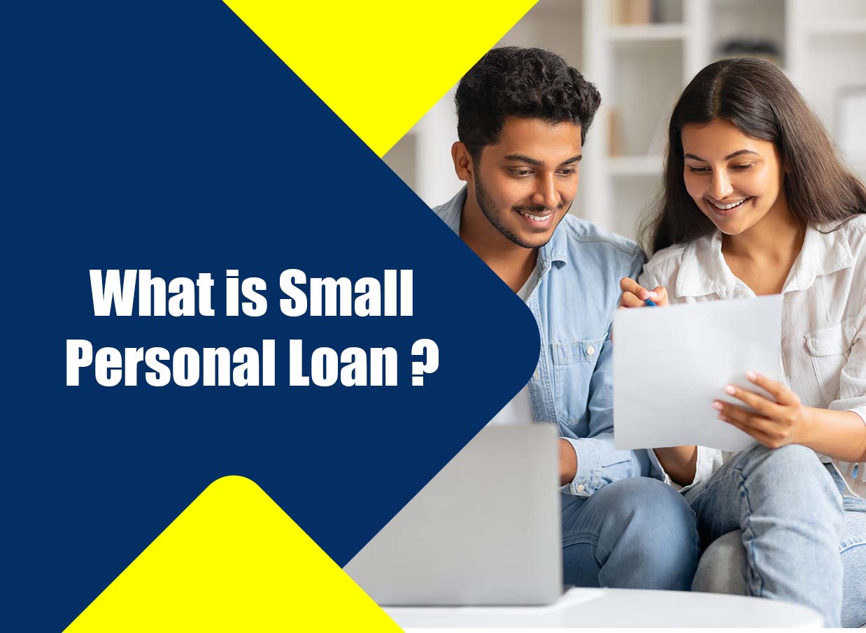 What Is a Small Personal Loan